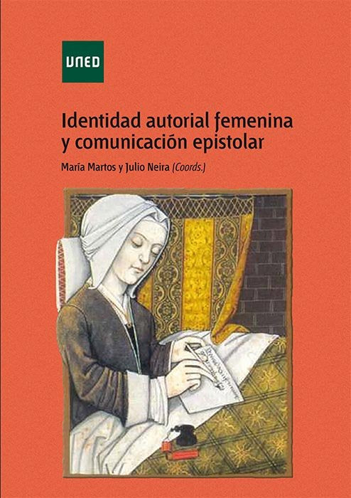 Identidad autorial femenina y comunicación epistolar, de MARTOS PEREZ, MARIA D. | portada del libro