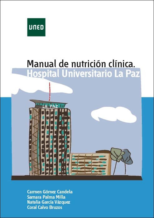 Manual de nutrición clínica. Hospital Universitario la Paz, de Gómez Candela, Carmen | portada del libro