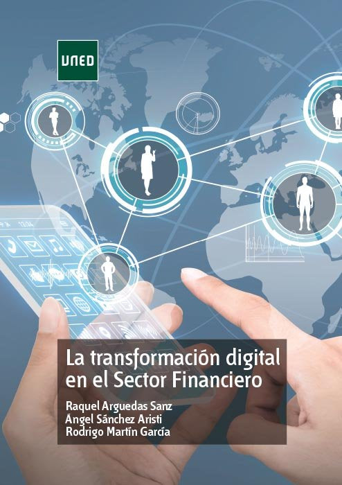 La transformación digital en el Sector financiero, de Arguedas Sanz, Raquel | portada del libro