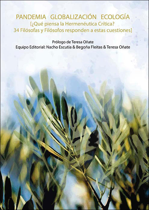 Pandemia globalización ecología ¿qué piensa la hermenéutica crítica?, de Oñate y Zubía, Teresa | portada del libro