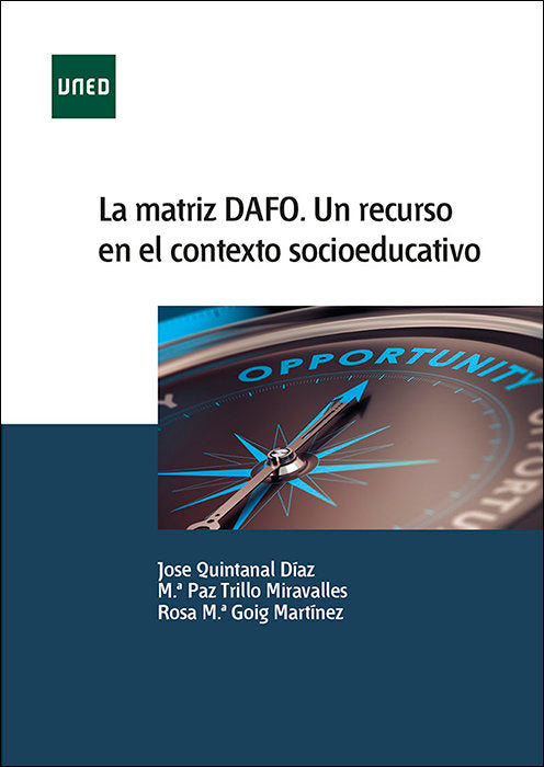 La matriz DAFO. Un recurso en el contexto socioeducativo, de Quintanal Díaz, José | portada del libro