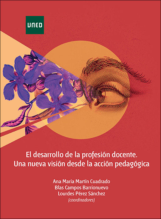 El desarrollo de la profesión docente. Una nueva visión desde la acción pedagógica | portada del libro