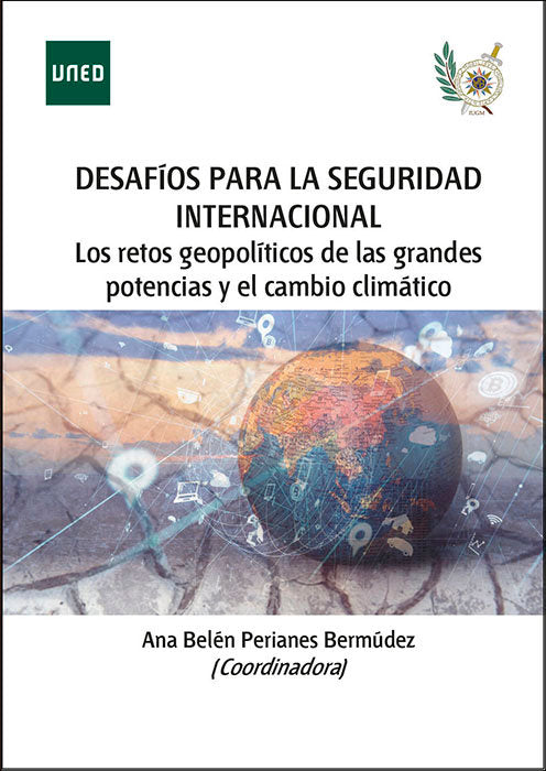 DESAFIOS PARA LA SEGURIDAD INTERNACIONAL EN EL ORDEN GLOBAL | portada del libro