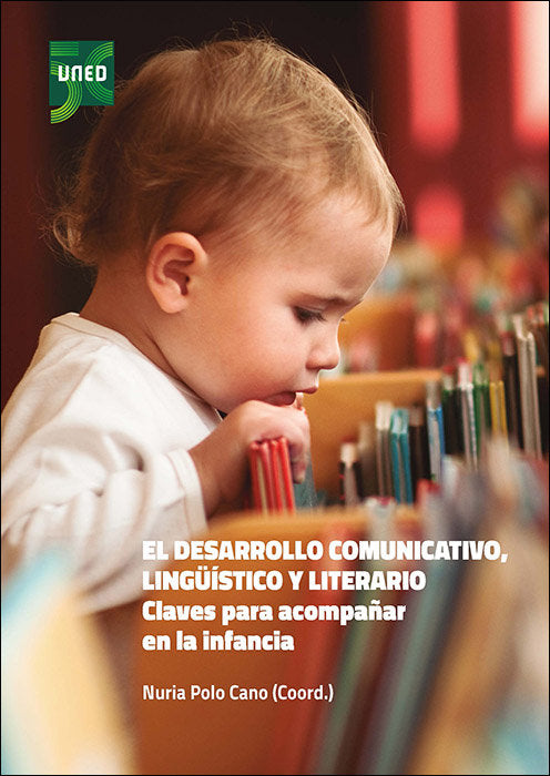 EL DESARROLLO COMUNICATIVO LINGUISTICO Y LITERARIO. CLAVES | portada del libro