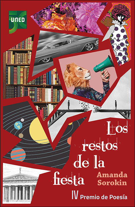 LOS RESTOS DE LA FIESTA IV PREMIO DE POESIA DE LA FACTULAD, de ESTEBAN BECEDAS, MARIA | portada del libro