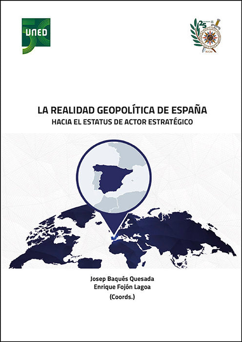 LA REALIDAD GEOPOLITICA DE ESPAÑA HACIA EL ESTATUS DE ACTOR | portada del libro