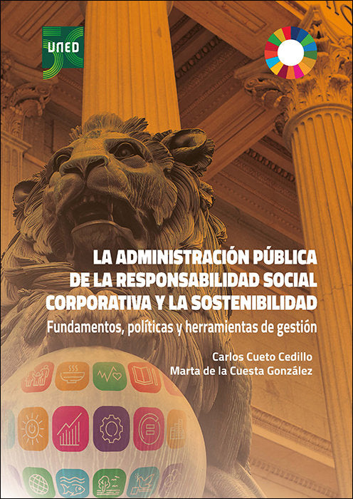 LA ADMINISTRACION PUBLICA DE LA RESPONSABILIDAD SOCIAL CORPO, de DE LA CUESTA GONZALEZ, MARTA MARIA | portada del libro