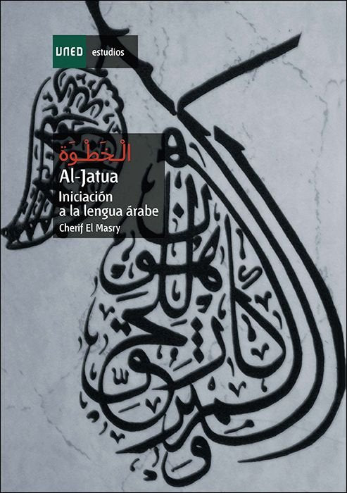 AL-JATUA INICIACION A LA LENGUA ARABE, de HUSEIN EL MASRY, CHERIF FAROK | portada del libro