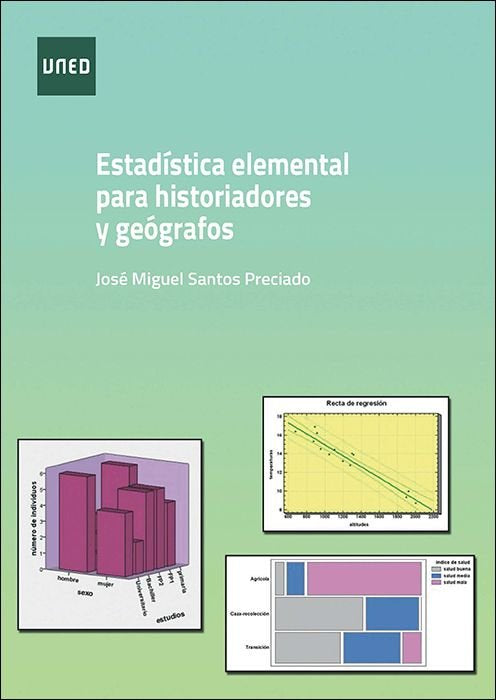 ESTADISTICA ELEMENTAL PARA HISTORIADORES Y GEOGRAFOS, de SANTOS PRECIADO, JOSE MIGUEL | portada del libro