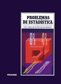 Problemas de estadística, de López de la Manzanara Barbero, Juan | portada del libro