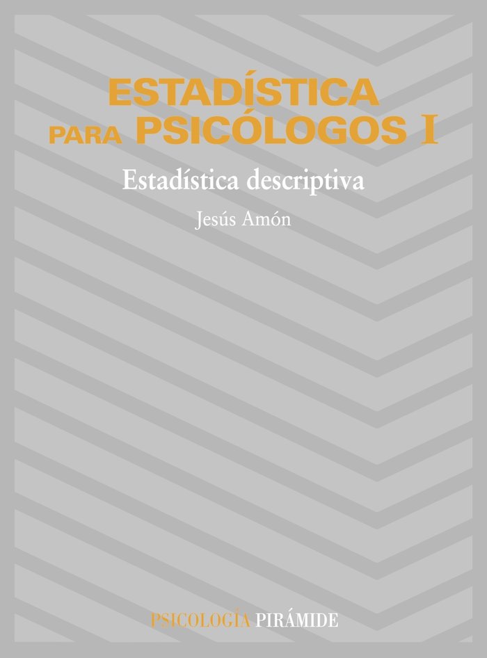 Estad¡stica para psicólogos I, de AMON J. | portada del libro