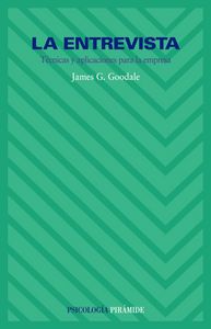 La entrevista, de Goodale, James G. | portada del libro