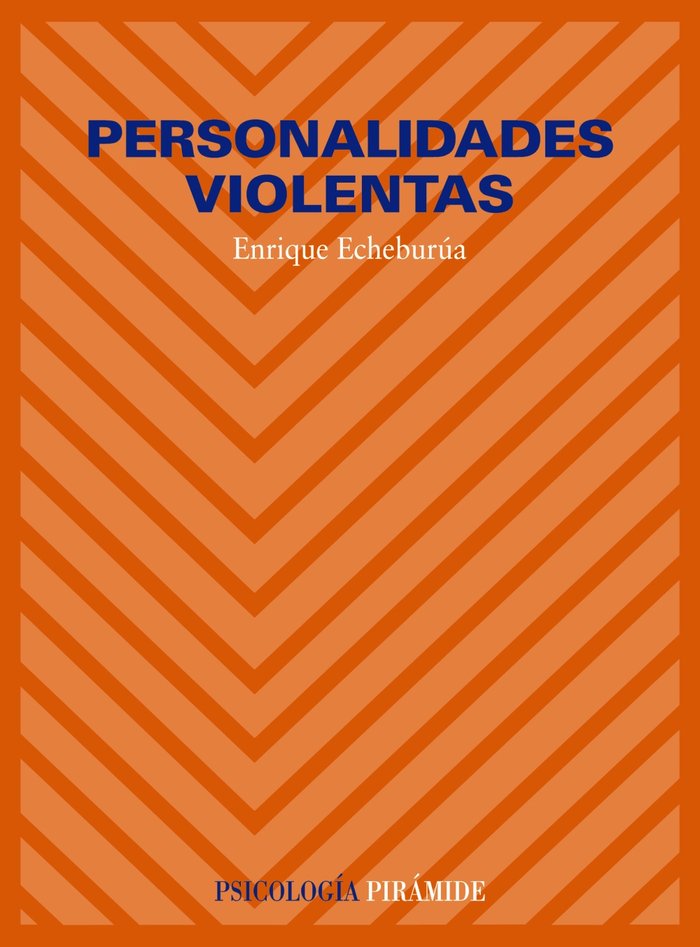 Personalidades violentas, de Echeburúa Odriozola, Enrique | portada del libro