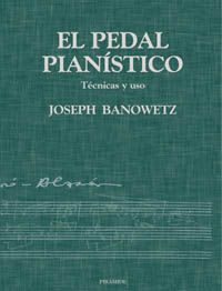El pedal pianístico, de Banowetz, Joseph | portada del libro