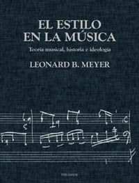 El estilo en la música, de Meyer, Leonard | portada del libro