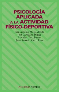 Psicolog¡a aplicada a la actividad f¡sico-deportiva, de MORA J. GARCIA J. | portada del libro