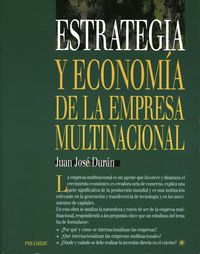 Estrategia y econom¡a de la empresa multinacional, de DURAN HERRERA, JUAN JOSE | portada del libro
