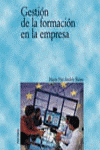 Gestión de la formación en la empresa, de ANDRES REINA MARIA PAZ | portada del libro