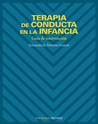 Terapia de conducta en la infancia, de Moreno García, Inmaculada | portada del libro