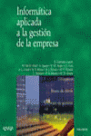 Informática aplicada a la gestión de la empresa, de GUEVARA A - ABAD Mª - AGUAYO A | portada del libro