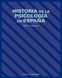 Historia de la psicología en España, de Carpintero Capel, Helio | portada del libro