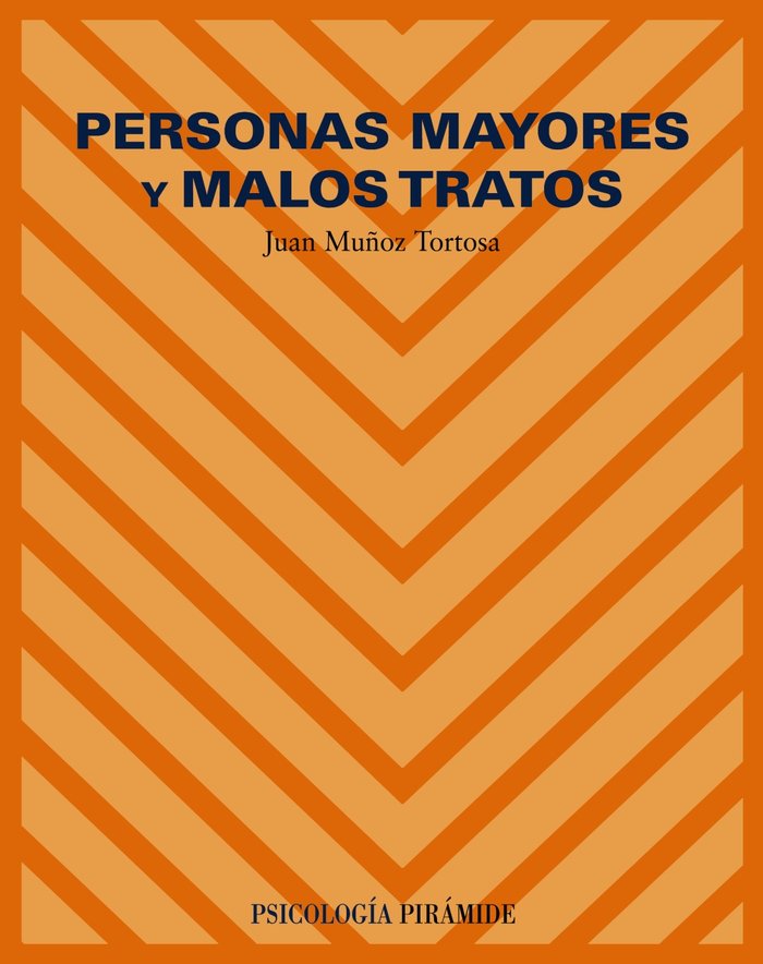 Personas mayores y malos tratos, de Muñoz Tortosa, Juan | portada del libro