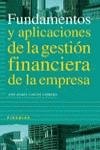 Fundamentos y aplicaciones de la gestión financiera de la empresa, de CASTAN FARRERO JOSE MARIA | portada del libro