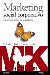 Marketing social corporativo, de Barranco Saiz, Francisco Javier | portada del libro