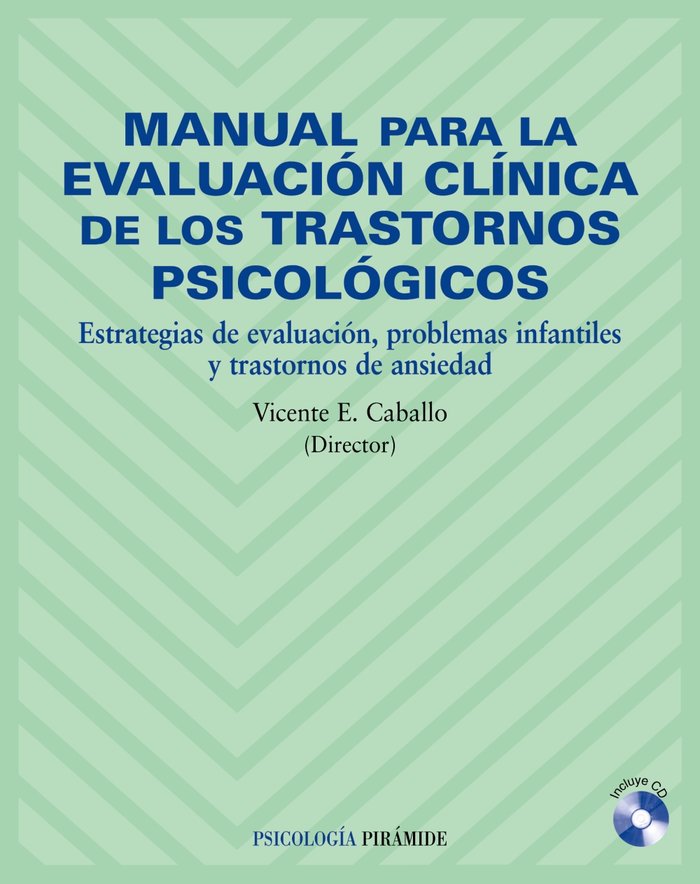 Manual para la evaluación clínica de los trastornos psicológicos, de Caballo Manrique, Vicente E. | portada del libro