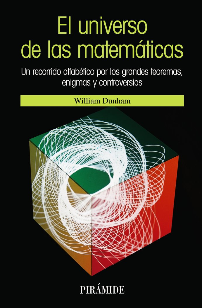 El universo de las matemáticas, de Dunham, William | portada del libro