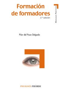 Formación de formadores, de Pozo Delgado, Pilar del | portada del libro