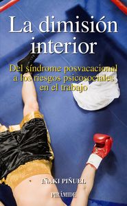 La dimisión interior, de Piñuel Zabala, Iñaki | portada del libro