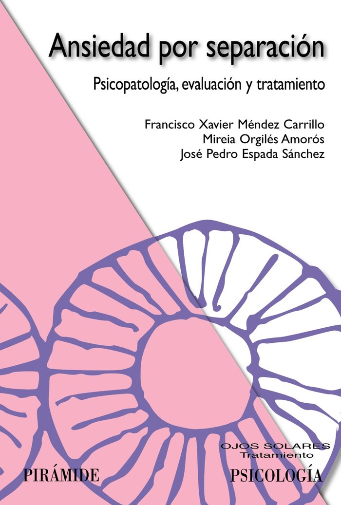 Ansiedad por separación, de Méndez Carrillo, Francisco Xavier | portada del libro
