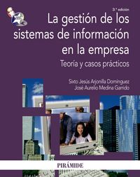 La gestión de los sistemas de información en la empresa, de Arjonilla Domínguez, Sixto Jesús | portada del libro