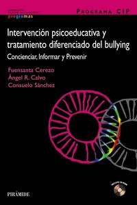 PROGRAMA CIP. Intervención psicoeducativa y tratamiento diferenciado del bullying, de Cerezo Ramírez, Fuensanta | portada del