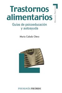 Trastornos alimentarios, de Calado Otero, María | portada del libro