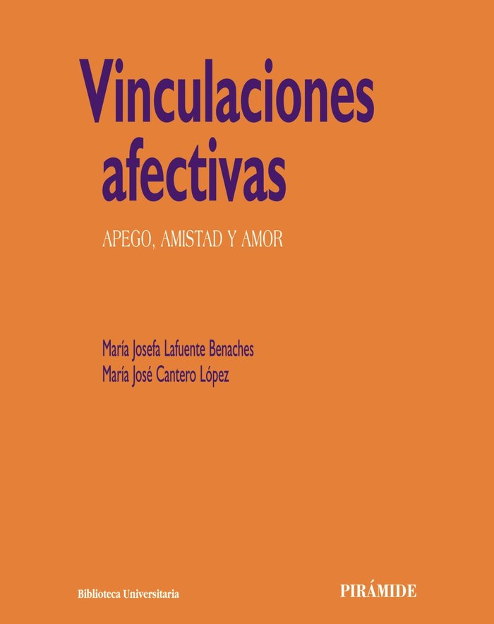 Vinculaciones afectivas, de Lafuente, María Josefa | portada del libro