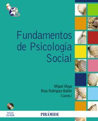 Fundamentos de Psicología Social, de Moya Morales, Miguel | portada del libro