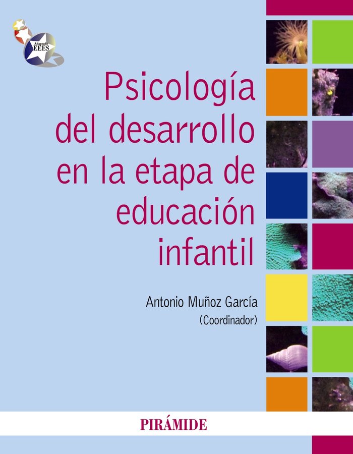 Psicología del desarrollo en la etapa de educación infantil, de Muñoz García, Antonio | portada del libro
