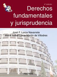 Derechos fundamentales y jurisprudencia, de Lorca Navarrete, José F. | portada del libro