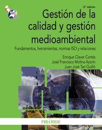 Gestión de la calidad y gestión medioambiental, de Claver Cortés, Enrique | portada del libro