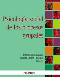 Psicología social de los procesos grupales, de Marín Sánchez, Manuel | portada del libro