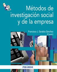 Métodos de investigación social y de la empresa, de Sarabia Sánchez, Francisco José | portada del libro