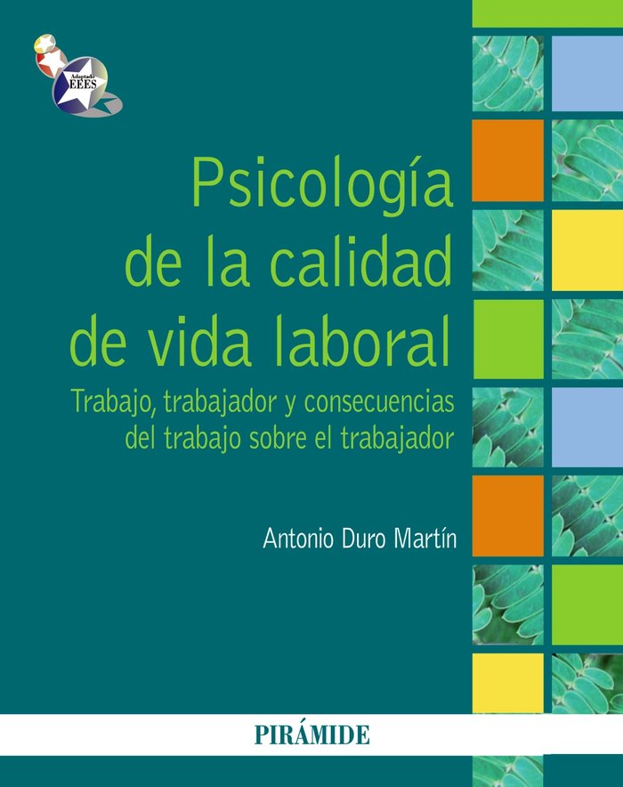 Psicología de la calidad de vida laboral, de Duro Martín, Antonio | portada del libro