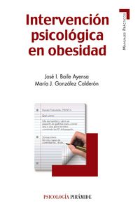 Intervención psicológica en obesidad, de Baile Ayensa, José I. | portada del libro