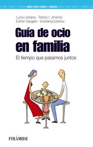 Guía de ocio en familia, de Liédana, Lucía | portada del libro