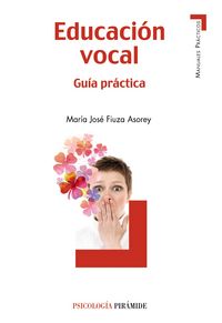 Educación vocal, de Fiuza Asorey, María José | portada del libro