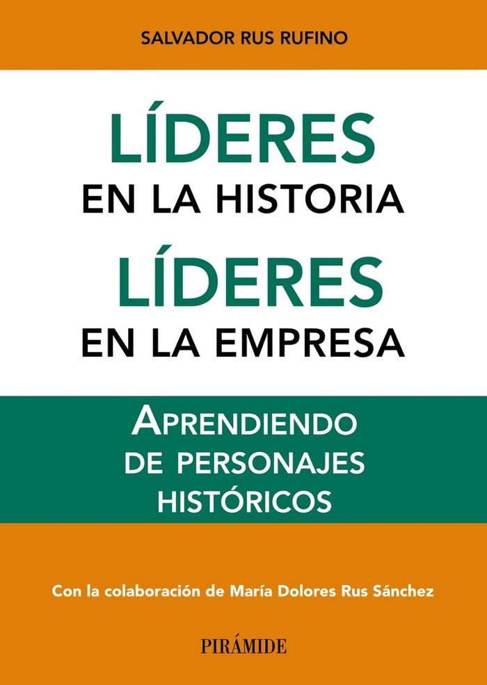Líderes en la historia. Líderes en la empresa, de Rus Rufino, Salvador | portada del libro