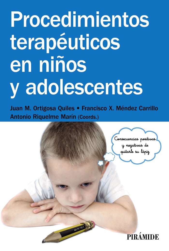 Procedimientos terapéuticos en niños y adolescentes, de Ortigosa Quiles, Juan Manuel | portada del libro