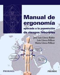 Manual de ergonomía aplicada a la prevención de riesgos laborales, de Llorca Rubio, José Luis | portada del libro
